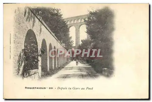 Cartes postales Roquefavour Depuis la gare au pont