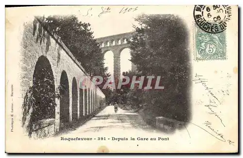 Cartes postales Roquefavour depuis la gare au pont