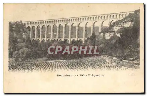 Cartes postales Roquefavour l'Aqueduc