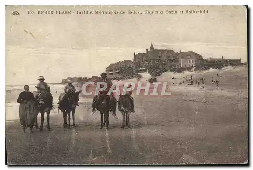 Cartes postales Berck Plage institut St Francois de Salles Hopitaux Cazin et Rothschild Ane Mule