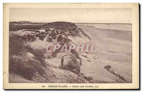 Ansichtskarte AK Berck Plage dans les Dunes