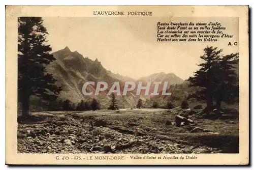 Cartes postales Le Mont Dore Vallee d'Enfer et Aiguilles du Diable