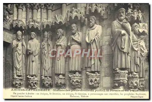 Ansichtskarte AK Amiens Cathedrale Statue des Pieds Droits du portail St Firmin et du 2 Contrefort de gauche a dr