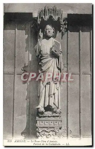 Cartes postales Amiens le Beau Dieu d'Amiens portail de la cathedrale