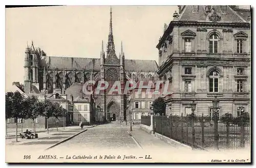 Cartes postales Amiens la cathedrale et le palais de justice