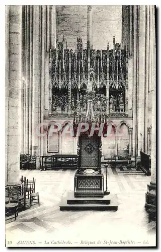 Ansichtskarte AK Amiens la cathedrale Reliques de St Jean Baptiste