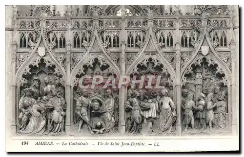 Ansichtskarte AK Amiens la cathedrale vie de Saint Jean Baptiste