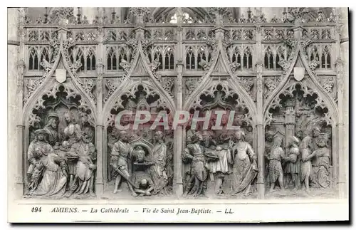 Cartes postales Amiens la cathedrale vie de Saint Jean Baptiste