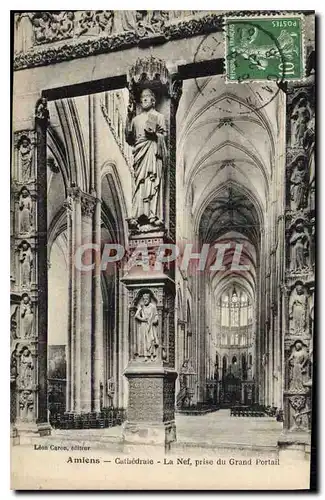 Cartes postales Amiens cathedrale la Nef Prise du grand Portail