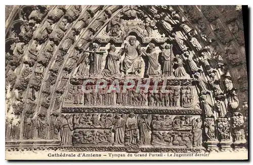 Cartes postales Cathedrale d'Amiens Tympan du grand portail le Jugement dernier