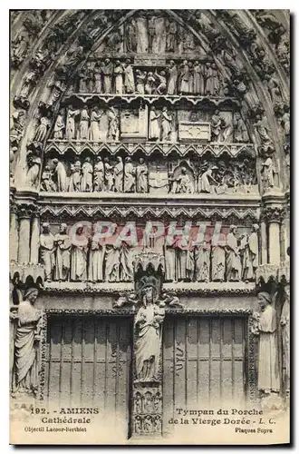 Cartes postales Amiens cathedrale Tympan du Porche de la Vierge Doree