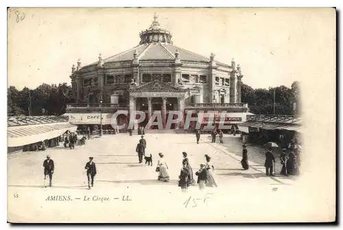 Cartes postales Amiens le Cirque