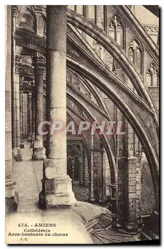 Cartes postales Amiens cathedrale Arcs boutants du Choeur