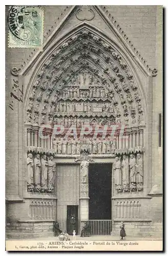 Ansichtskarte AK Amiens cathedrale portail de la Vierge Doree