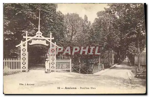 Cartes postales Amiens Pavillon Bleu