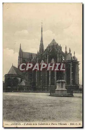 Ansichtskarte AK Amiens L'Abside de la Cathedrale et Pierre l'Hermite