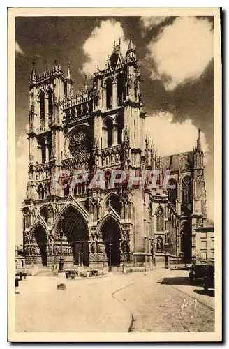 Ansichtskarte AK Amiens (Somme) La Cathedrale Le plus beau et le plus complet monument religieux du XIIIe siecle