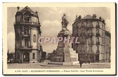 Cartes postales Clermont Ferrand Place Delille Les Trois Avenues