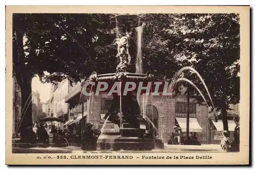 Cartes postales Clermont Ferrand Fontaine de la Place Delille