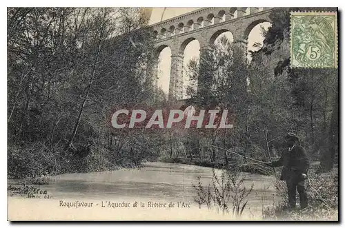 Ansichtskarte AK Roquefavour L'Aqueduc et la Riviere de l'Arc