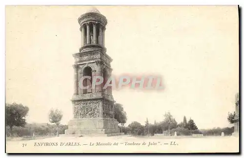 Cartes postales Environs d'Arles Le Mausolee dit Tombeau de Jules