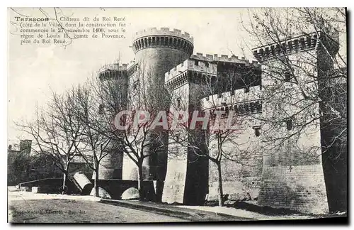 Cartes postales Tarascon Chateua dit Roi Rene (cote de la ville)