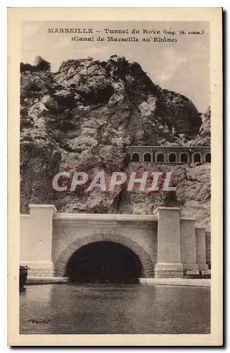 Cartes postales Marseille Tunnel du Rove (long 7k 200m) (Canal de Maeseille au Rhone)