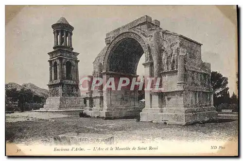 Cartes postales Environs d'Arles L'Arc et le Mausolee de Saint Remi