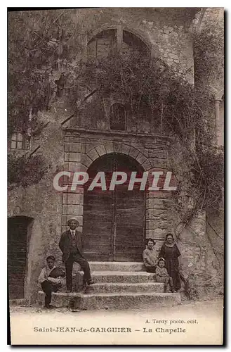 Ansichtskarte AK Saint Jean de Garguier La Chapelle