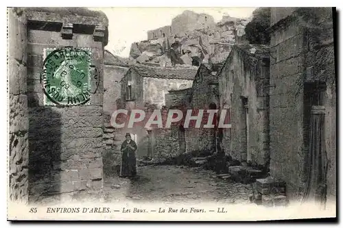 Ansichtskarte AK Environs d'Arles Les Baux La Rue des Fours