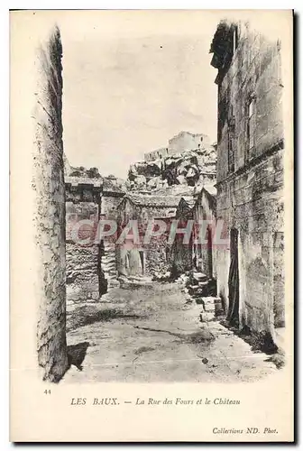 Cartes postales Les Baux La Rue des Fours et le Chateau