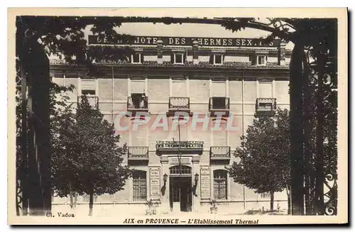 Cartes postales Aix en Provence L'Etablissement Thermal