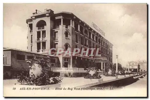 Cartes postales Aix en Provence Hotel du Roy Rene (Courreges arch)