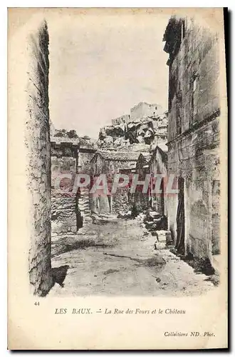 Cartes postales les Baux La Rue des Fours et le Chateau