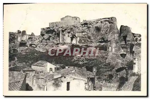 Ansichtskarte AK Les Baux Ruines du Chateau feodal detruit sous Louis XIII en 1632