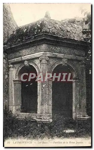 Cartes postales La Provence Les Baux Pavillon de la Reine Jeanne