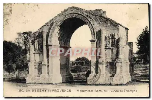 Ansichtskarte AK St Remy de Provence Monument Romains L'Arc de Triomphe
