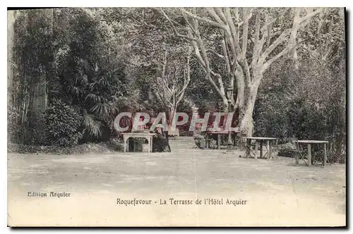 Cartes postales Roquefavour La Terrasse Chez Arquier