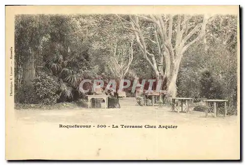 Cartes postales Roquefavour La Terrasse Chez Arquier