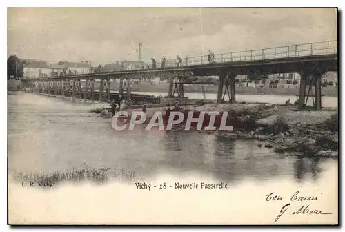 Ansichtskarte AK Vichy Nouvelle Passerelle