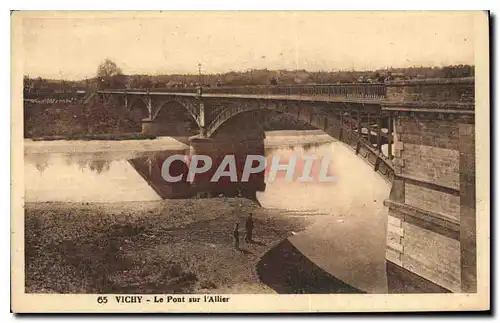 Cartes postales Vichy Le Pont sur l'Allier