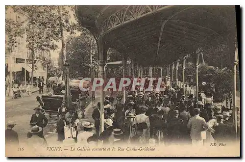 Ansichtskarte AK Vichy La Galerie couverte et la Rue Cunin Gridaine