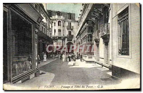 Cartes postales Vichy Passage et Hotel des Postes