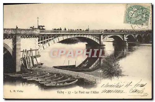 Cartes postales Vichy Le Pont sur l'Allier