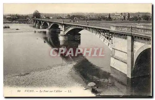 Cartes postales Vichy Le Pont sur l'Allier