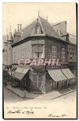 Cartes postales Vichy Une Vieille Maison Baratier