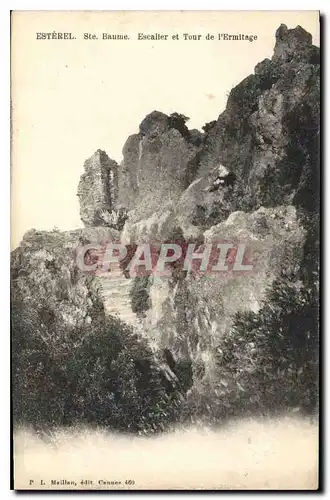 Cartes postales Esterel Ste Baume Escalier et Tour de l'Ermitage