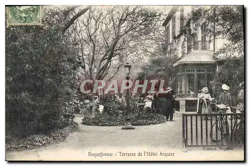 Cartes postales Roquefavour Terrasse de l'Hotel Arquier