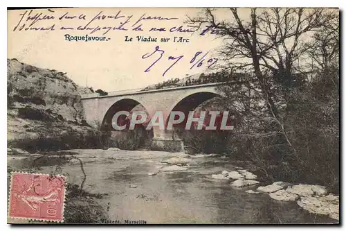 Ansichtskarte AK Roquefavour Le Viaduc sur l'Arc