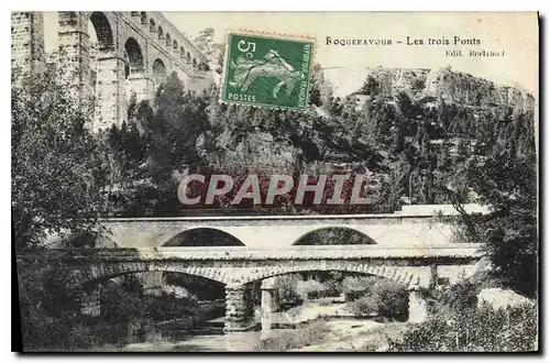 Cartes postales Roquefavour Les Trois Ponts